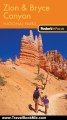 Travel Book Review: Fodor's In Focus Zion & Bryce Canyon National Parks, 1st Edition (Travel Guide) by Fodor's