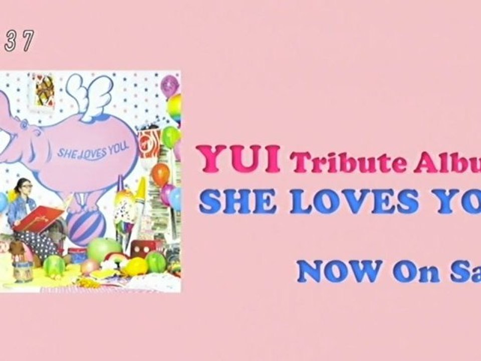 YUI ~SHE LOVES YOU CM (Tribute Album)