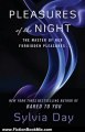 Fiction Book Review: Pleasures of the Night (Dream Guardians) by Sylvia Day