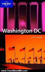 Travel Book Review: Lonely Planet Washington, DC by Aaron Anderson, Becca Blond