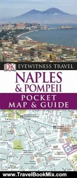 Travel Book Review: Naples & Pompeii Pocket Map and Guide. (Eyewitness Pocket Map & Guide) by Collectif