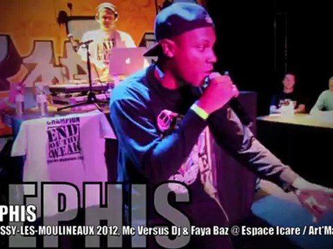 MEPHIS, Mc vs. Dj vs. FAYA BRAZ @ EOW Issy-les-Moulineaux 2012