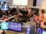 Le défi de Taig Khris dans la libre antenne de Karel