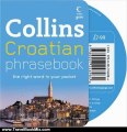 Travel Book Review: Collins Croatian Phrasebook CD Pack: The Right Word in Your Pocket (Collins Gem) by Collins UK