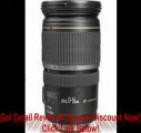 Canon EF-S 17-55mm f/2.8 IS USM Lens for Canon DSLR Cameras