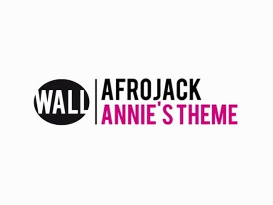 Afrojack - Annie's Theme (Available November 5)