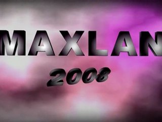 MaxLan 2008 by impure
