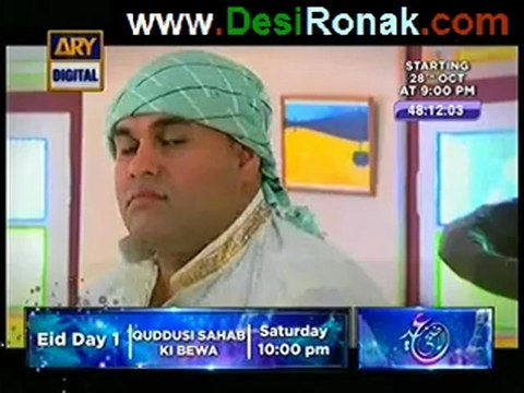 Quddusi Sahab ki Bewah Episode 39 – 26 october 2012 p4