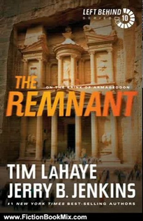 Fiction Book Review: The Remnant (Left Behind) by Tim LaHaye, Jerry B. Jenkins