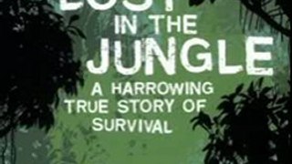 Travel Book Review: Lost in the Jungle by Yossi Ghinsberg