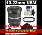 Canon EF-S 10-22mm f/3.5-4.5 USM Ultra Wide Angle Zoom Lens + UV Filter + EW-83E Hood + Accessory Kit for EOS 60D, 7D, Rebel T3, T3i, T4i Digital SLR Cameras