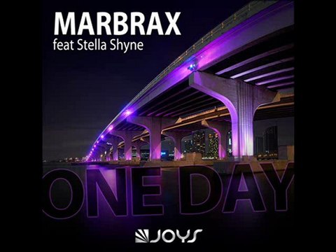Marbrax feat Stella Shyne - One Day (Ian Osborn & Nicolas Francoual Remix)