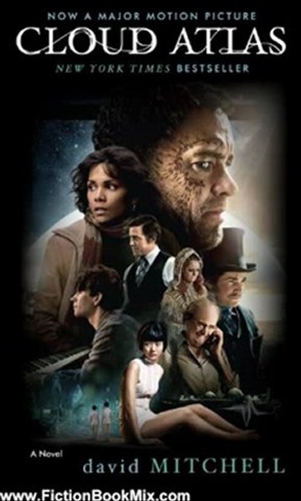 Fiction Book Review: Cloud Atlas: A Novel by David Mitchell