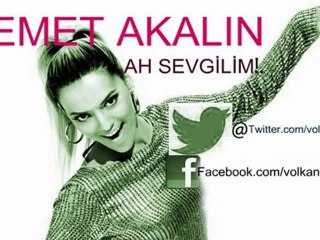 Ah Sevgilim (Demet Akalın)