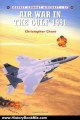History Book Review: Air War in the Gulf 1991(Osprey Combat Aircraft 27) by Chris Chant, Mark Rolfe