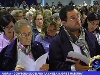 Andria | Convegno Diocesiano "La chiesa, madre e maestra"