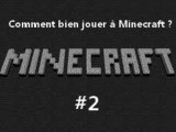 Comment bien jouer à Minecraft ? Ep.02 [EN FACE COMMENTARY]