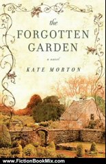 Fiction Book Review: The Forgotten Garden by Kate Morton