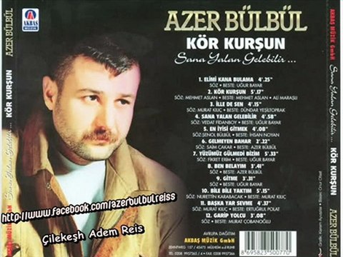 Azer Bülbül - Sana Yalan Gelebilir