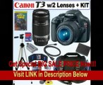 EOS Rebel T3 12.2 MP CMOS Digital SLR Camera with EF-S 18-55mm f/3.5-5.6 IS II Zoom I Zoom Lens & EF-S 55-250mm f/4.0-5.6 IS Telephoto Zoom Lens   16GB Deluxe Accessory Kit