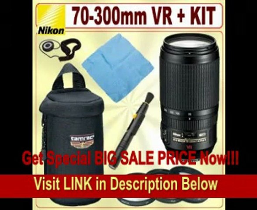 Nikon 70-300mm f/4.5-5.6G ED IF AF-S VR Nikkor Zoom Lens + Deluxe Accessory Kit