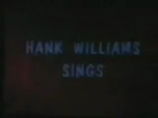 Hank Williams - Hey GOOD Lookin'