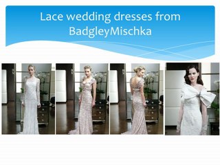 lace wedding dresses never ever going away