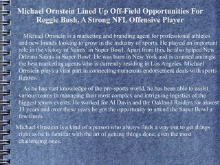 Michael Ornstein Accompanied Reggie Bush To LA For A Promotional Shoot For The NFL