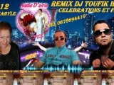 H-AMROUCHE M-LAMINE N-Yasmine 2012 REMIX DJ TOUFIK IBIZA TEL 0678694410 CELEBRATIONS ET FETES