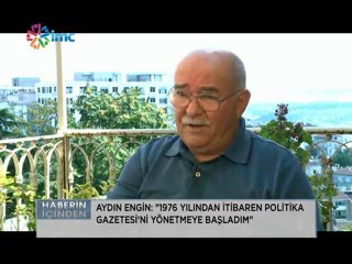 Haberin İçinde-37.Bölüm: Aydın Engin