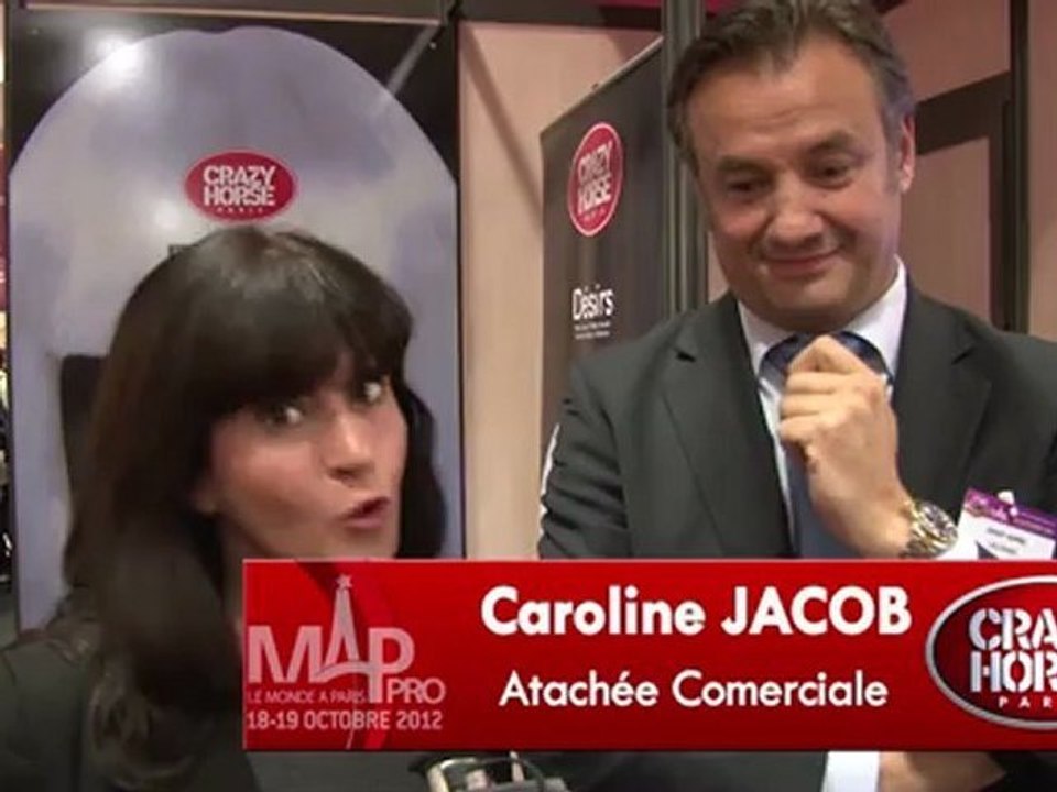 Interview de Caroline Jacob, attachée commerciale et Claude Micallef, Directeur Clientèle Internationale du Crazy Horse