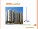 Shipra Sky City Indirapuram Call @ 9555666555