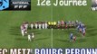 J12 - FC Metz FC Bourg Peronnas - le résumé