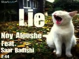 Noy Alooshe Feat. Saar Badishi - Lie
