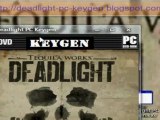 Deadlight PC Keygen ,crack