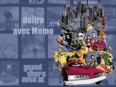 GTA III delire avec MOMO-64