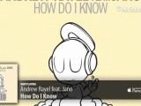 Andrew Rayel feat. Jano - How Do I Know (Original Mix)