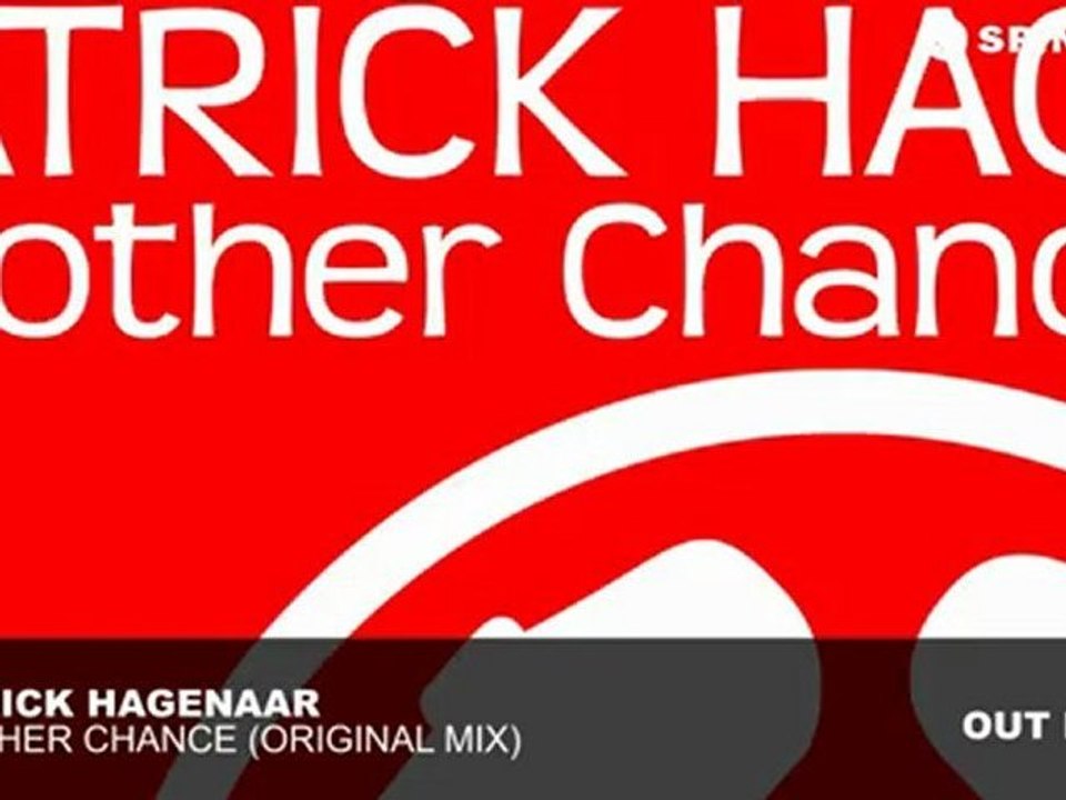 Patrick Hagenaar - Another Chance (Original Mix)