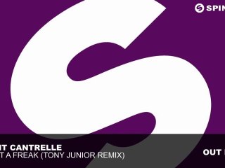 Trent Cantrelle - I Want A Freak (Tony Junior Remix)