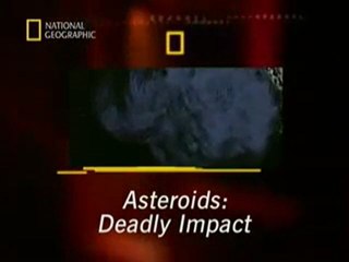ASTEROIDES : DEADLY IMPACT