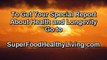 Fruits, Vegetables And Super Foods Are Top Choices To Build Your Health (Organic Super Foods)