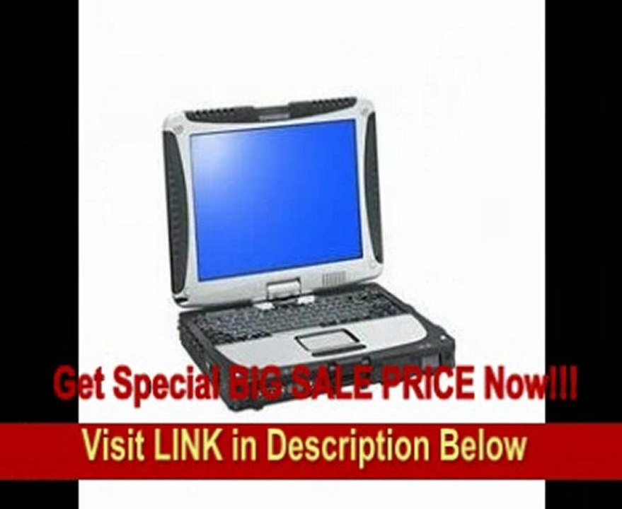 Panasonic Toughbook 19 Tablet PC - Centrino 2 vPro - Intel Core 2 Duo SU9300 1.2GHz - 10.4 XGA - 2GB DDR2 SDRAM - 160GB - Gigabit Ethernet, Bluetooth, Wi-Fi - Windows Vista Business