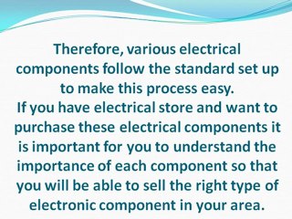 Need of electrical supplies and power distribution