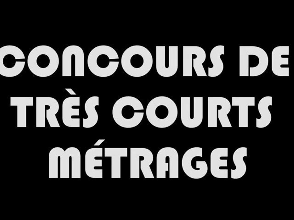 Très courts métrages / Semaine de l'Etudiant