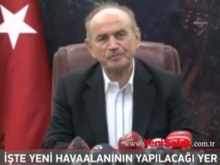 İşte 3. havaalanının yapılacağı yer