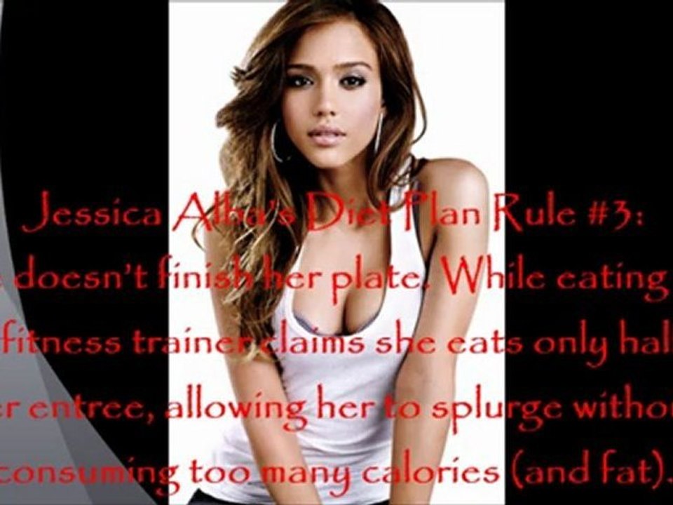 Jessica Alba’s Diet