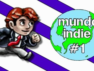 Mundo Indie #1 // Braid