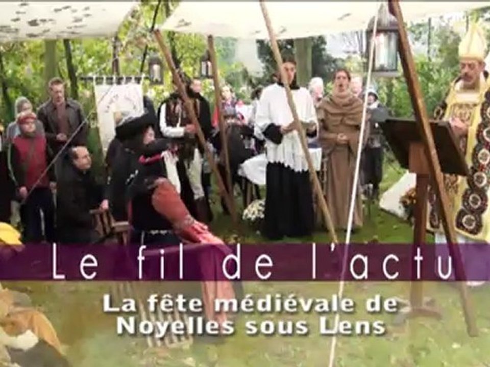 Fil de l'Actu - Fête médiévale à Noyelles sous Lens