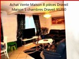A Vendre Maison 8 Pièces Draveil Mainville 91 Achat Vente Immobilier Île-de-France Essonne