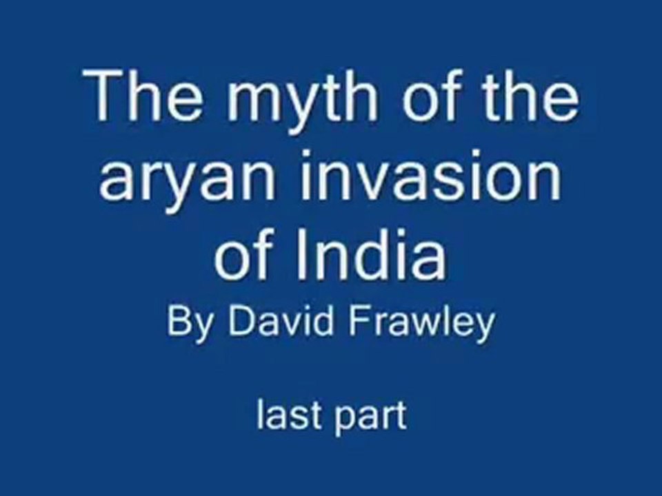 The Myth of the Aryan Invasion Hypothesis---  Collapsed  3_3